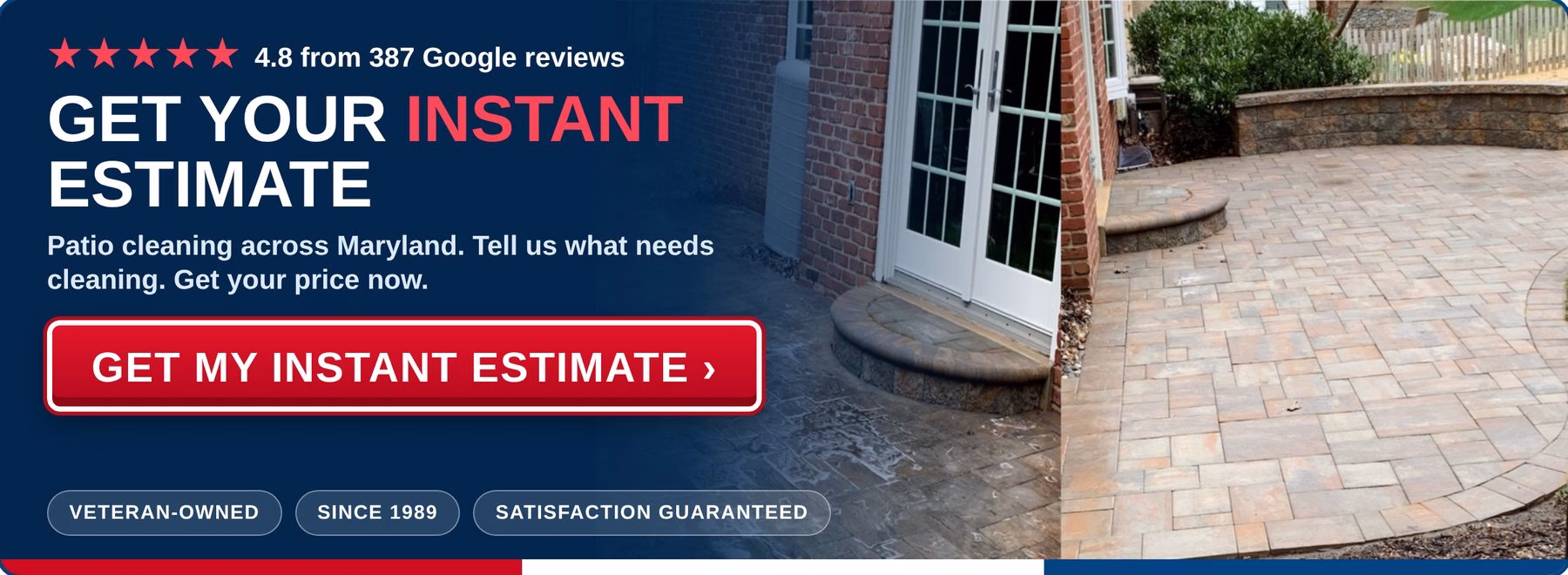 Get an instant estimate for patio cleaning from PowerWashCompany.com. Veteran-owned, 4.8 stars from 387 Google reviews.