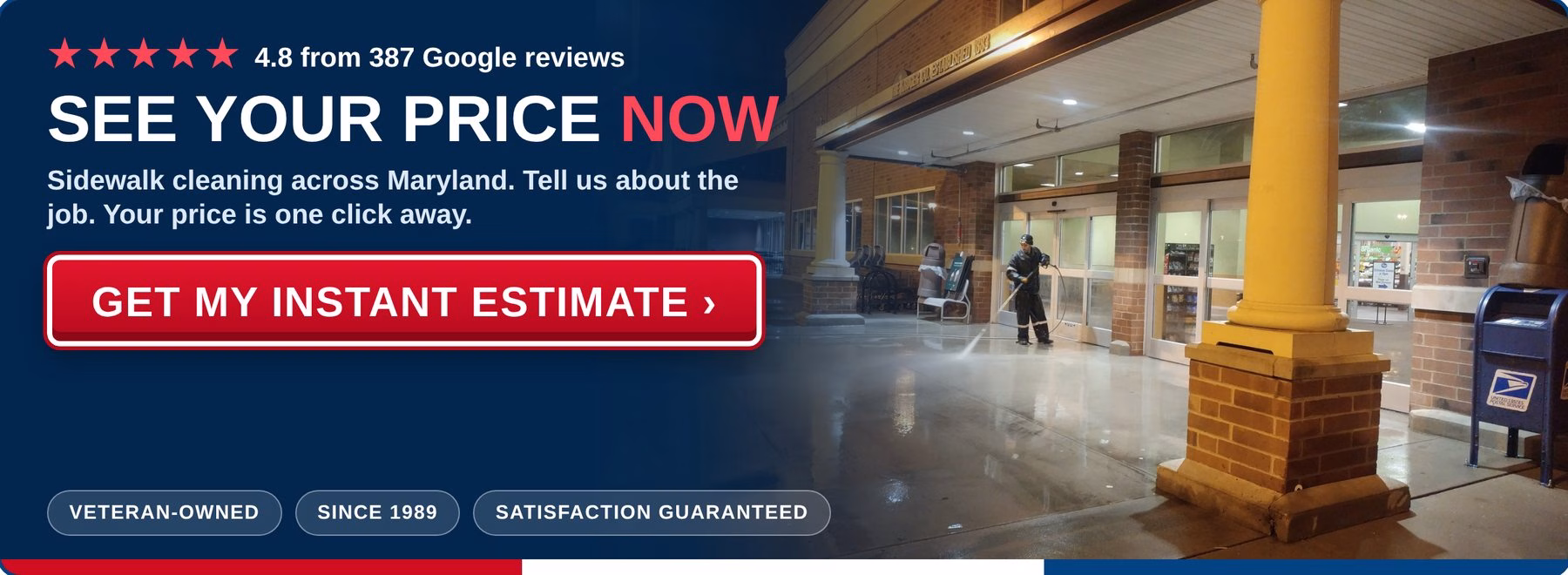 Get an instant estimate for sidewalk cleaning from PowerWashCompany.com. Veteran-owned, 4.8 stars from 387 Google reviews.